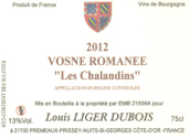 杜布瓦酒莊香蘭黛（沃恩-羅曼尼村）紅葡萄酒(Louis Liger Dubois Les Chalandins, Vosne-Romanee, France)