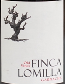 洛米拉酒莊老藤歌海娜紅葡萄酒(Finca Lomilla Old Vines Garnacha, Extremadura, Spain)