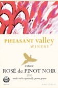 雉雞谷黑皮諾桃紅葡萄酒(Pheasant Valley Estate Rose de Pinot Noir, Columbia Valley, USA)