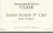 弗朗索瓦&丹尼斯·克萊爾“佳美”圣歐班干白葡萄酒(Domaine Francoise et Denis Clair Sur Gamay, Saint-Aubin Premier Cru, France)