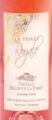 貝勒維森林皇家森林桃紅葡萄酒(Chateau Bellevue La Foret Royale Rose, Fronton, France)