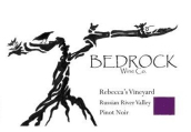 基巖酒莊瑞貝卡園黑皮諾干紅葡萄酒(Bedrock Wine Co. Rebecca's Vineyard Pinot Noir, Russian River Valley, USA)