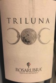 羅薩魯布拉酒莊特里魯納白葡萄酒(Rosarubra Triluna Bianco Colline Pescaresi IGT, Abruzzo, Italy)