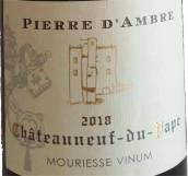 穆里斯酒庄琥珀石白葡萄酒(Mouriesse Vinum Pierre d'Ambre Blanc, Chateauneuf du Pape, France)