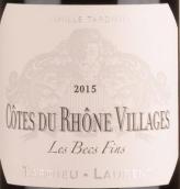 泰德罗弘贝克斯芬干红葡萄酒(Tardieu-Laurent Cotes du Rhone Villages Les Becs Fins, Rhone, France)