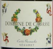 卡巴斯酒莊陳釀加納舒混釀紅葡萄酒(Domaine de Cabasse Cuvee Garnacho, Cotes du Rhone Villages Seguret, France)