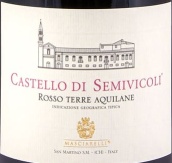 瑪世酒莊塞米維科利城堡紅葡萄酒(Masciarelli Castello di Semivicoli Rosso Terre Aquilane IGT, Abruzzo, Italy)