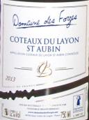 福爾熱酒莊萊昂丘圣歐班甜白葡萄酒(Domaine des Forges Coteaux du Layon Saint Aubin, Loire, France)