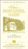 蒙卡贊頂級特釀干白葡萄酒(Chateau Monconseil Gazin Cuvee Prestige, Cotes de Bordeaux Blaye, France)