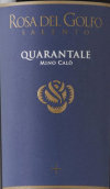 海灣玫瑰酒莊隔離紅葡萄酒(Rosa del Golfo Quarantale, Puglia, Italy)