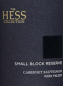 赫斯精選酒莊小地塊珍藏赤霞珠紅葡萄酒(Hess Collection Small Block Reserve Cabernet Sauvignon, Napa Valley, USA)