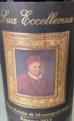 卓越珍藏紅葡萄酒(Sua Eccellenza Riserva, Vino Nobile di Montepulciano, Italy)