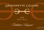 德拉貢內(nèi)特酒莊費德勒斯特園黑皮諾干紅葡萄酒(Dragonette Cellars Fiddlestix Vineyard Pinot Noir, Sta. Rita Hills, USA)