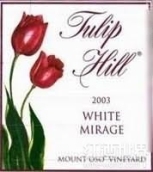 郁金香山奧索峰園白色幻想甜紅葡萄酒(Tulip Hill Mount Oso Vineyard White Mirage, Tracy Hills, USA)