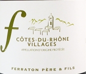 菲拉顿父子酒庄罗讷河谷丘村红葡萄酒(Ferraton Pere & Fils, Cotes du Rhone Villages, France)