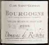 Domaine de Rochebin Clos Saint-Germain Bourgogne Pinot Noir Vieilles Vignes, Burgundy, France