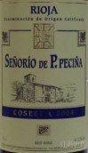 佩齊納酒莊干紅葡萄酒(Senorio de P. Pecina, Rioja DOCa, Spain)