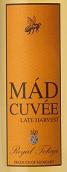 皇家托卡伊奧茨馬德里特釀晚收白葡萄酒(The Royal Tokaji Wine Company Ats Mad Cuvee Late Harvest, Tokaj Hegyalja, Hungary)