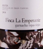 皇后酒莊老品種格歌海娜紅葡萄酒(Finca la Emperatriz Cepas Viejas Garnacha, Rioja DOCa, Spain)