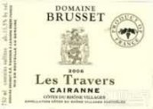 布拉斯凱倫尼(Domaine Brusset Cotes du Rhone Villages Cairanne, Rhone, France)