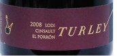 戴利E1神索干紅葡萄酒(Turley Wine Cellars El Porron Cinsault, Lodi, USA)