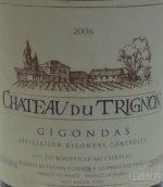 特里尼翁酒莊奎特家族紅葡萄酒(Chateau du Trignon Famille Quiot, Gigondas, France)