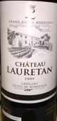 洛爾丹酒莊干紅葡萄酒(Chateau Lauretan, Cadillac Cotes de Bordeaux, France)