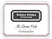 威拿歌海娜干紅葡萄酒(Wirra Wirra Grenache, McLaren Vale, Australia)