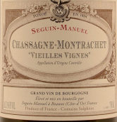 西格曼紐酒莊（夏山-蒙哈榭村）老藤白葡萄酒(Seguin-Manuel Vieilles Vignes, Chassagne-Montrachet, France)