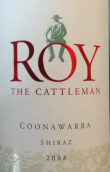 羅伊·基德曼牧民羅伊西拉干紅葡萄酒(The Roy Kidman Wine Roy The Cattleman Shiraz, Coonawarra, Australia)