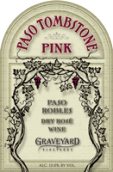 墓地酒莊墓碑西拉桃紅葡萄酒(Graveyard Tombstone Pink, Paso Robles, USA)