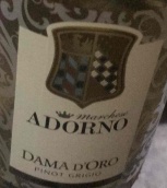 阿度酒庄金马灰皮诺白葡萄酒(Marchese Adorno Dama d'Oro Pinot Grigio, Oltrepo Pavese, Italy)