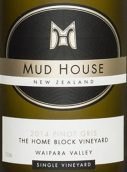 穆德酒莊家園灰皮諾白葡萄酒(Mud House The Home Block Pinot Gris, Waipara, New Zealand)