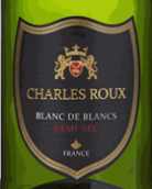 查尔斯半干型起泡酒(Charles Roux Blanc de Blancs Tradition Demi-Sec, France)