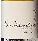 山姆米蘭達賽美容白葡萄酒(Sam Miranda Semillon, King Valley, Australia)