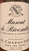 莎普蒂爾酒莊里韋薩爾特麝香甜白葡萄酒(M. Chapoutier Muscat de Rivesaltes, Languedoc-Roussillon, France)