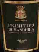 迪西泰利酒庄普里米蒂沃红葡萄酒(Dieci Terre Primitivo di Manduria, Puglia, Italy)