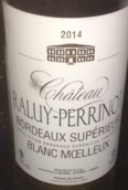 哈魯·貝西諾半干白葡萄酒(Chateau Raluy Perrinot Blanc, Bordeaux, France)