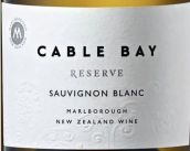 凯伯湾酒庄珍藏长相思白葡萄酒(Cable Bay Reserve Sauvignon Blanc, Marlborough, New Zealand)