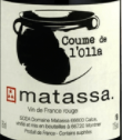 馬塔莎酒莊紅色歐萊雅紅葡萄酒(Matassa Coume de l'Olla Rouge, France)