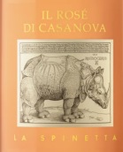 斯繽尼塔酒莊卡薩諾瓦桃紅葡萄酒(La Spinetta Il Rose di Casanova, Toscana, Italy)