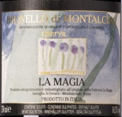 拉玛西亚酒庄布鲁奈罗珍藏红葡萄酒(Fattoria La Magia Brunello di Montalcino Riserva DOCG, Tuscany, Italy)