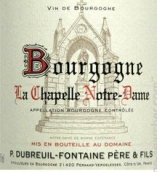 迪布勒伊-方丹酒莊勃艮第圣母教堂紅葡萄酒(Domaine Dubreuil-Fontaine Bourgogne La Chapelle Notre-Dame, Burgundy, France)