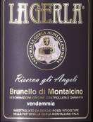 歌爾拉酒莊天使珍藏布魯奈羅紅葡萄酒(La Gerla Riserva gli Angeli Brunello di Montalcino DOCG, Tuscany, Italy)