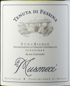 費(fèi)西娜酒莊穆斯梅奇埃塔納超級(jí)白葡萄酒(Tenuta di Fessina Il Musmeci Etna Bianco Superiore, Sicily, Italy)