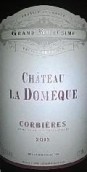 多姆克酒莊紅葡萄酒(Chateau La Domeque, Corbieres, France)