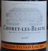 魯瓦切紹黑-伯恩紅葡萄酒(Sylvain Loichet Chorey-les-Beaune Rouge, Cote de Beaune, France)