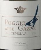 奧納亞酒莊喜鵲山白葡萄酒(Poggio alle Gazze dell'Ornellaia, Tuscany, Italy)