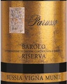 帕鲁索酒庄布斯雅慕尼园珍藏巴罗洛红葡萄酒(Parusso Bussia Vigna Munie Riserva Barolo DOCG, Piedmont, Italy)