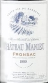 曼尼爾酒莊干紅葡萄酒(Chateau Manieu, Fronsac, France)